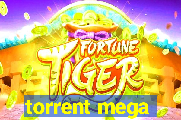 torrent mega